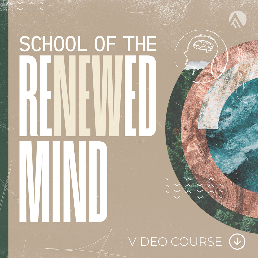 School of the Renewed Mind: Video Course